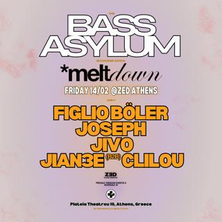 Bass Asylum X Meltdown