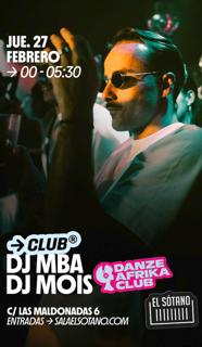 Danze Afrika Club: Dj Mba, Dj Mois