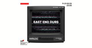 Analog With East End Dubs