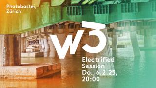 W3 – Electrified Sessions #4