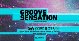 Groove Sensation W/Samet Gunal & Esin (Innervisions), Mcg (Climax Institutes)