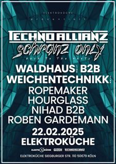 Techno Allianz Schranz Only ,,Back To The Roots'' With Waldhaus Live & Weichentechnikk Live