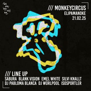 Monkeycircus With Sabura And Many More