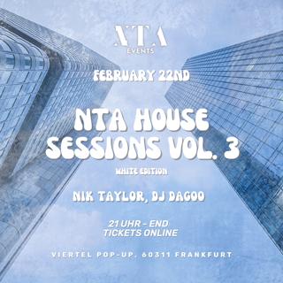 Nta House Sessions Vol. 3 At Viertel Pop-Up Ffm / White Edition