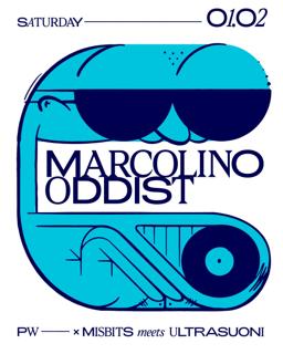 Pw X Misbits Meets Ultrasuoni • Marcolino, Oddist