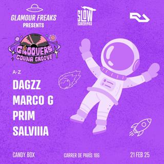 Glamour Freaks Pres. Groovers Gonna Groove (Sala Candy Box)