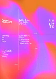 Renate Klubnacht W. Hrmny, Tstr, Guiamm, Androosh, Amy Dabbs, Juan Ramos