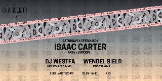 Doka Studio X 12 Yrs Of Our Society With Isaac Carter (Uk) - Dj Westfa - Wendel Sield