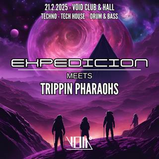 Expedicion X Trippin Pharaohs