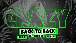 Crazy Vol. 6 Pres. Back 2 Back [22 Artists]