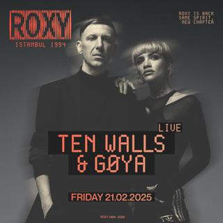 Roxy With Ten Walls & Gøya [Live]