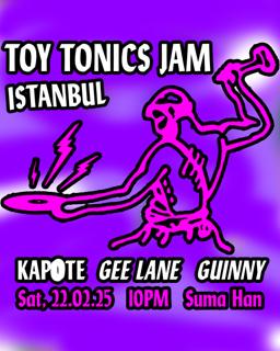 Monkey Project Presents: Toy Tonics Istanbul 2025