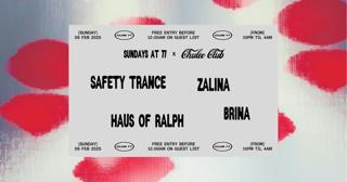 Sundays At 77 X Chuleo Club: Safety Trance, Zalina, Haus Of Ralph, Brina