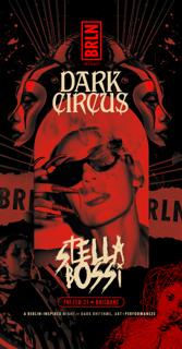 Brln ✦ Dark Circus Feat. Stella Bossi