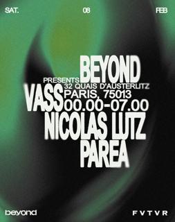 Beyond: Nicolas Lutz, Vass, Parea