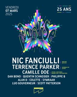 Paradise 25 Ans Avec Nic Fanciulli, Terrence Parker, Camille Doe 