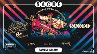 Sacré Présente: The Disco Express 8 Years Birthday