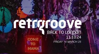 Retrogroove In London With Special Guests