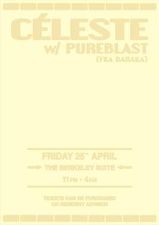 Céleste W/ Pureblast (Fka Baraka)