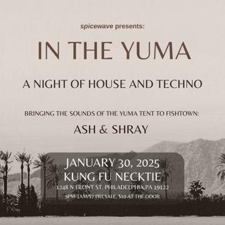 In The Yuma: A Night Of House And Techno