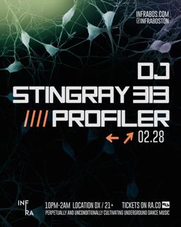 Infra Presents: Dj Stingray 313 & Profiler