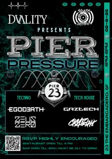 Dvality X Sounds From The Bassment Presents: Pier Pressure