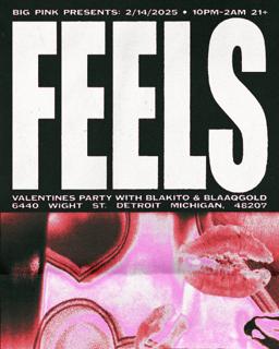 Feels: A Valentine'S Party With Blakito & Blaaqgold