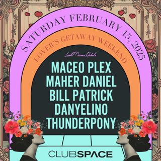 Maceo Plex, Maher Daniel & Bill Patrick