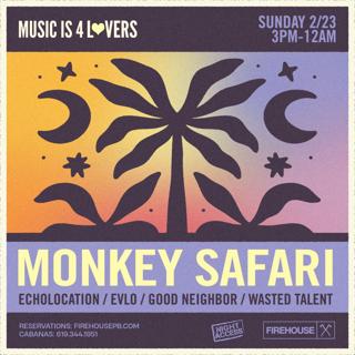 Music Is 4 Lovers Ft Monkey Safari At Fïrehouse - Rsvp For Guest List