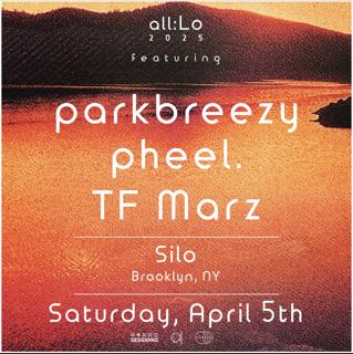 All:Lo Takeover Feat. Parkbreezy / Pheel. / Tf Marz