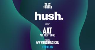 Hush. Aat All Night Long