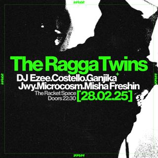 The Ragga Twins [Inhabit]