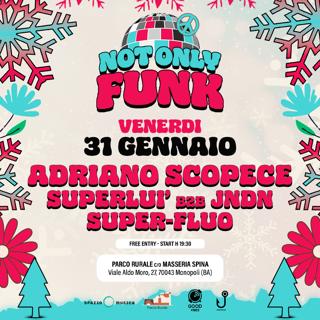 'Not Only Funk' - Vini & Musica In Masseria