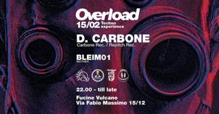 Overload - Techno Experience - D.Carbone - Bleim 01