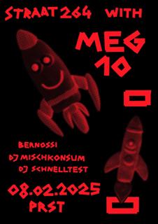 Straat 264 With Meg10, Dj Mischkonsum, Bernossi, Dj Schnelltest