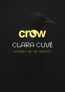 Crow Techno Club W/ Clara Cuvé, Sora Eke, Ayna