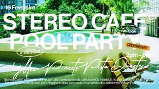 Stereo Pool Party Feat. Yellow P E Pista Quente