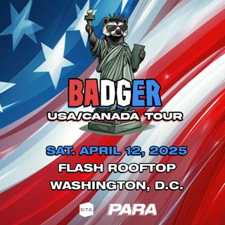 Para Presents: Badger (Dc Debut)