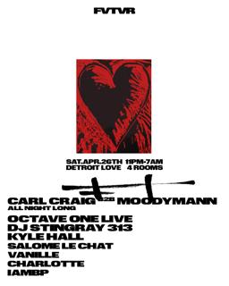 Detroit Love: Carl Craig B2B Moodymann All Night Long Octave One Live Dj Stingray 313 Kyle Hall