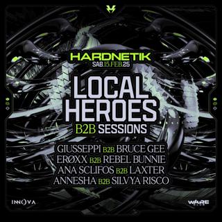 Hardnetik Pres. Local Heroes B2B Sessions