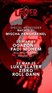 Laster Club Vol. Lxxiv - Ogazón & Fadi Mohem All Night Long - House Set - Nachts Weekender