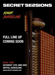 Secret Sessions Vs Underground Rebels Sonar Barcelona - Skyfall Rooftop 360 Degrees