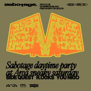 Sabotage Daytime Party Sneaky Saturday