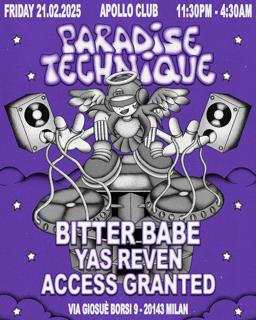 Paradise Technique With Bitter Babe, Yas Reven, Access Granted