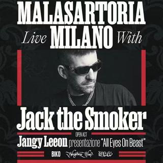 Malasartoria Milano With Jack The Smoker