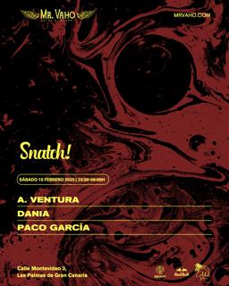 Snatch! - A.Ventura, Dania, Paco García