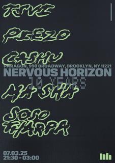 10 Years Of Nervous Horizon: Tsvi, Piezo, Cashu + Ma Sha, Soso Tharpa