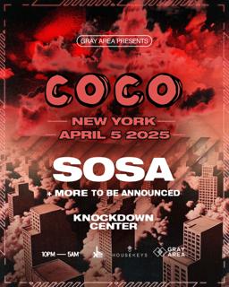 Sosa Presents Coco W/ Richy Ahmed, Iglesias