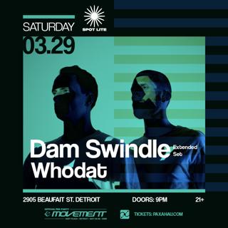 Dam Swindle (Extended Set) - Official Movement Pre-Party