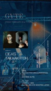 G∀Te 「Deas ＆ Takaaki Itoh」 Techno Party At Secret Venue